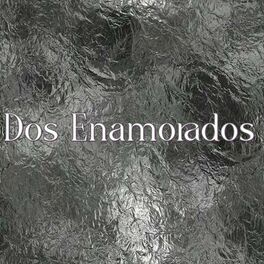 Album cover of Dos Enamorados