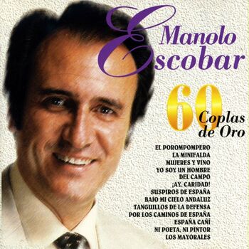 Gran cantidad Bajo repetir Manolo Escobar - Que Bonita Es Mi Niña: listen with lyrics | Deezer