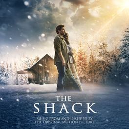 Album cover of The Shack: Music From and Inspired By the Original Motion Picture