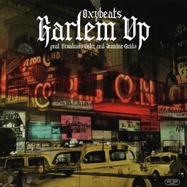 Album cover of Harlem Up (feat. Broadway Debz & Jeanine Guido)