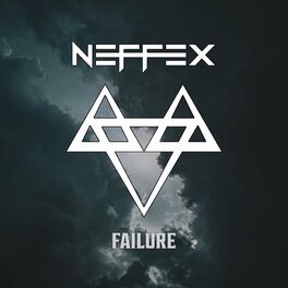 Neffex Failure Listen On Deezer