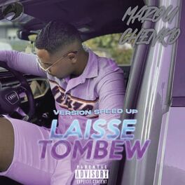 Album cover of Laisse Tombew (Speed Up)