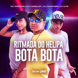Album cover of Ritmada do Helipa - Bota Bota
