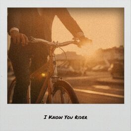 Album cover of I Know You Rider