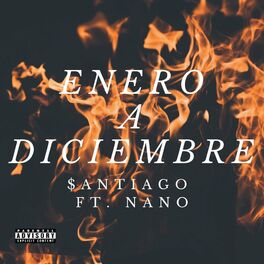Album cover of Enero A Diciembre (feat. Nano)