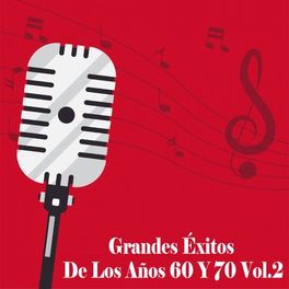 Album cover of Grandes Éxitos de los Años 60 y 70, Vol. 2