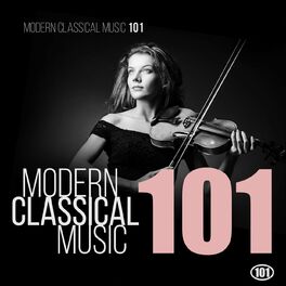 Album cover of Modern Classical Music 101
