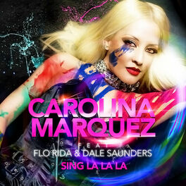 Album cover of Sing La La la (feat. Flo Rida & Dale Saunders)