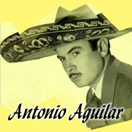 Album cover of Antonio Aguilar