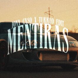Album cover of Mentiras (Turreo Edit) [Remix]