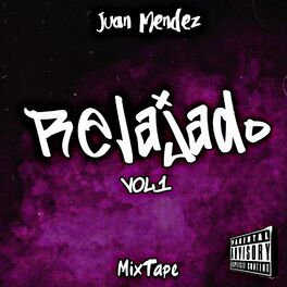 Album cover of Relajado, Vol. 1