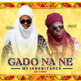 Album cover of Gado Na Ne (feat. Sammie Okposo)