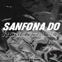 Album cover of Sanfona do Roger Daily