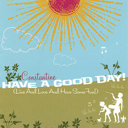 Album cover of Have A Good Day!