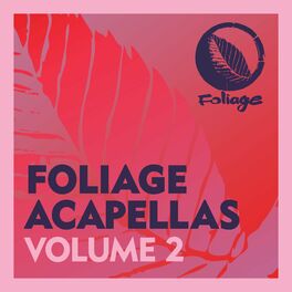Album cover of Foliage Acapellas, Vol. 2