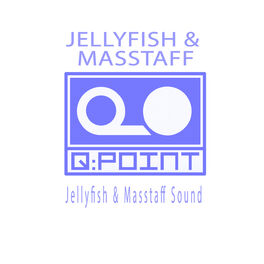 Album cover of Jellyfish & Masstaff Sound