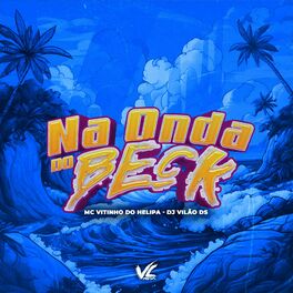 Album cover of Na Onda do Beck