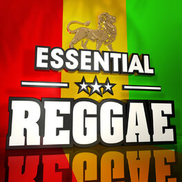 Album cover of Essential Reggae - The Top 30 Best Ever Reggae Hits of all time!