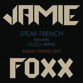 Album picture of Speak French (feat. Gucci Mane)