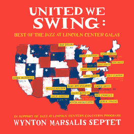 Album cover of United We Swing: Best of the Jazz at Lincoln Center Galas