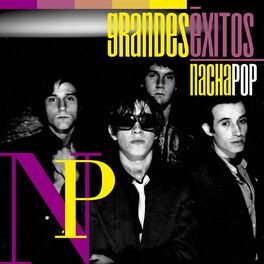Album cover of Grandes Éxitos: Nacha Pop