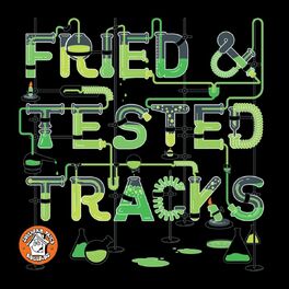 Album cover of Fried & Tested Tracks, Vol. 1