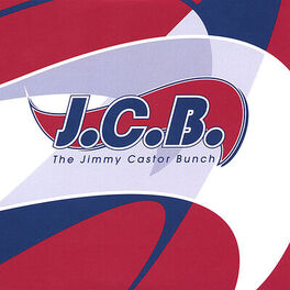 Album cover of The Jimmy Castor Bunch (Two)