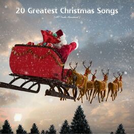 Album cover of 20 Greatest Christmas Songs (All Tracks Remastered)