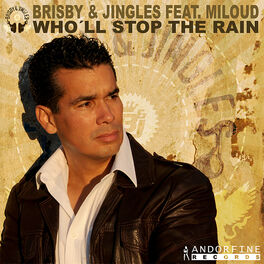 Album cover of Who´ll Stop The Rain