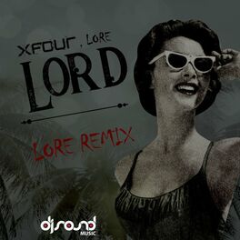 Album cover of Lord (LORE Remix)