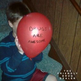 Album cover of The Friendly Drug Dealer