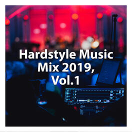 Album cover of Hardstyle Music Mix 2019, Vol. 1