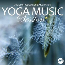 Album cover of Yoga Music Session, Vol. 3: Relaxation & Meditation