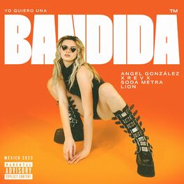 Album cover of Bandida (feat. LION, X R E V X & Soda Metra)