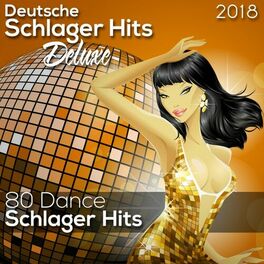 Album cover of Deusche Schlager Hits Deluxe 2018 (Dance Schlager) (80 Dance Schlager Hits)
