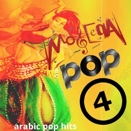 Album cover of Moseeqa Pop 4 (Arabic Pop Hits)