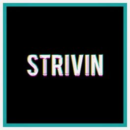 Album cover of Strivin' (feat. Krispel)