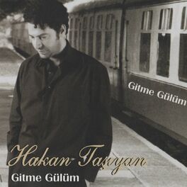 Album cover of Gitme Gülüm