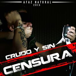 Album cover of Crudo y Sin Censura 2015