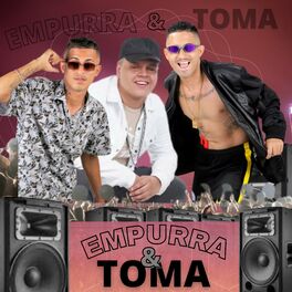 Album cover of Empurra e Toma