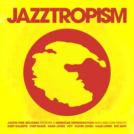 Album cover of Jazztropism (NerdStar Remix Collection)