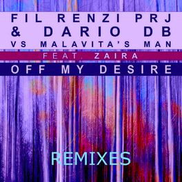 Album cover of Off My Desire (Remixes)