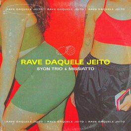 Album cover of Rave Daquele Jeito