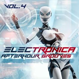 Album cover of Electronica Afterhour Grooves Vol.4