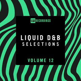 Album cover of Liquid Drum & Bass Selections, Vol. 12