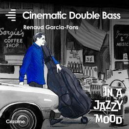 Album cover of Cinematic Double Bass - In a Jazzy Mood
