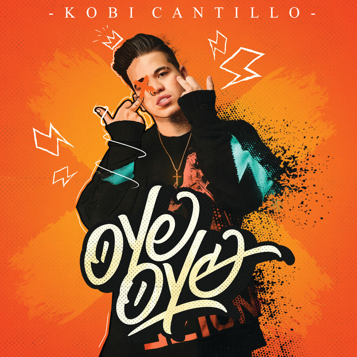 Kobi Cantillo - Oye Oye: listen with lyrics | Deezer