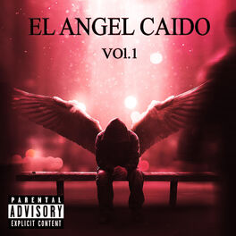 Album cover of El Angel Caido, Vol. 1
