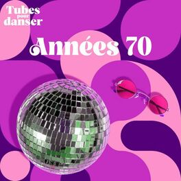 Album cover of Tubes pour danser - Années 70