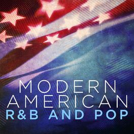 Album cover of Modern American R&B and Pop